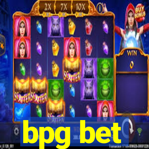 bpg bet